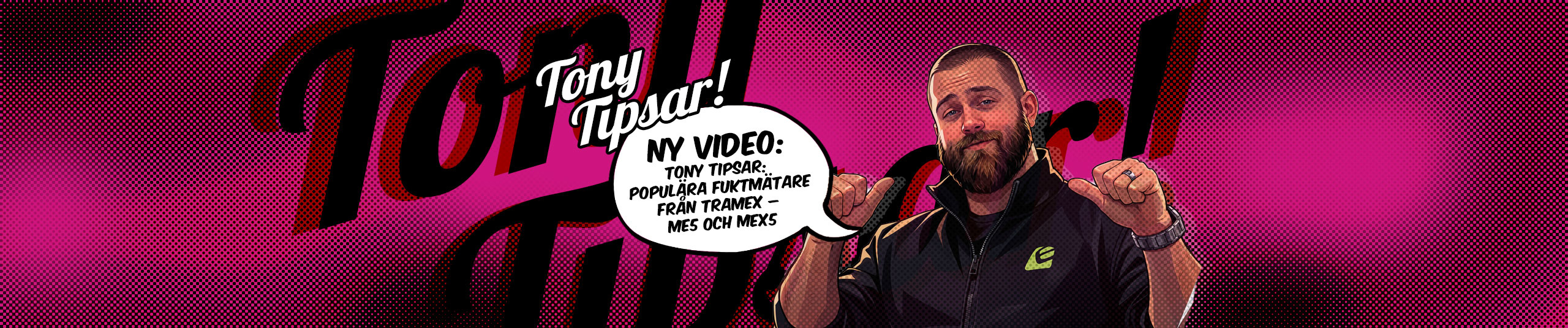 Tony Tipsar: Populära fuktmätare från Tramex – ME5 och MEX5