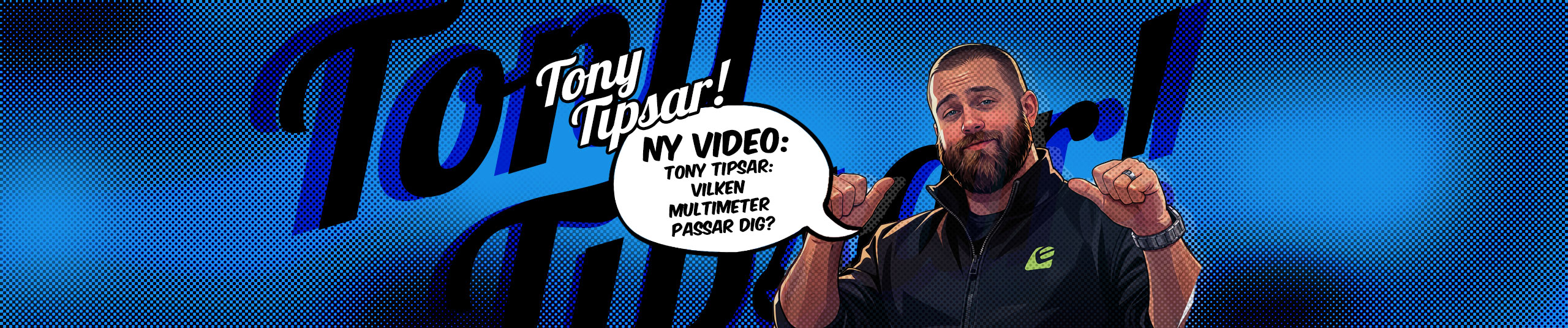 Tony tipsar: Vilken multimeter passar dig?